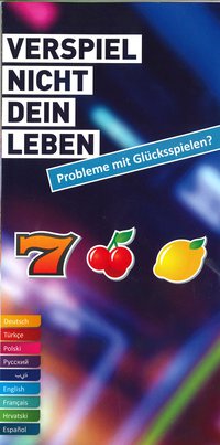 Verspiel nicht dein Leben